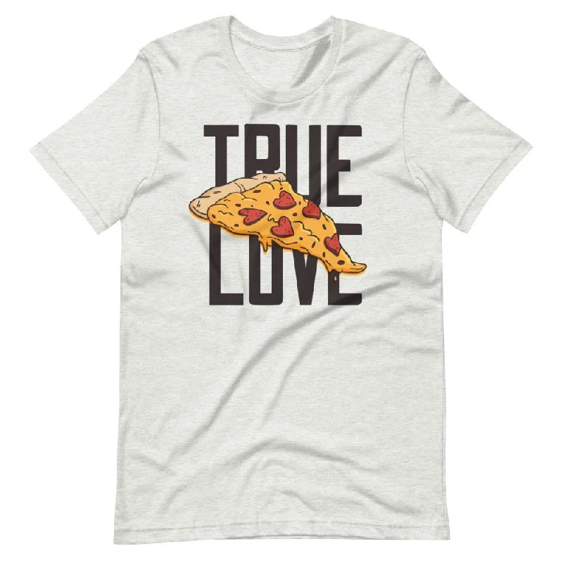 True Love Pizza Lover Short-Sleeve Unisex Cotton T-Shirt Basic T-Shirt Crew Neck Short Sleeve